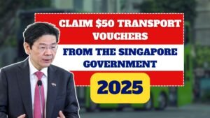 Claim Your $50 Transport Vouchers from the Singapore Government in 2025