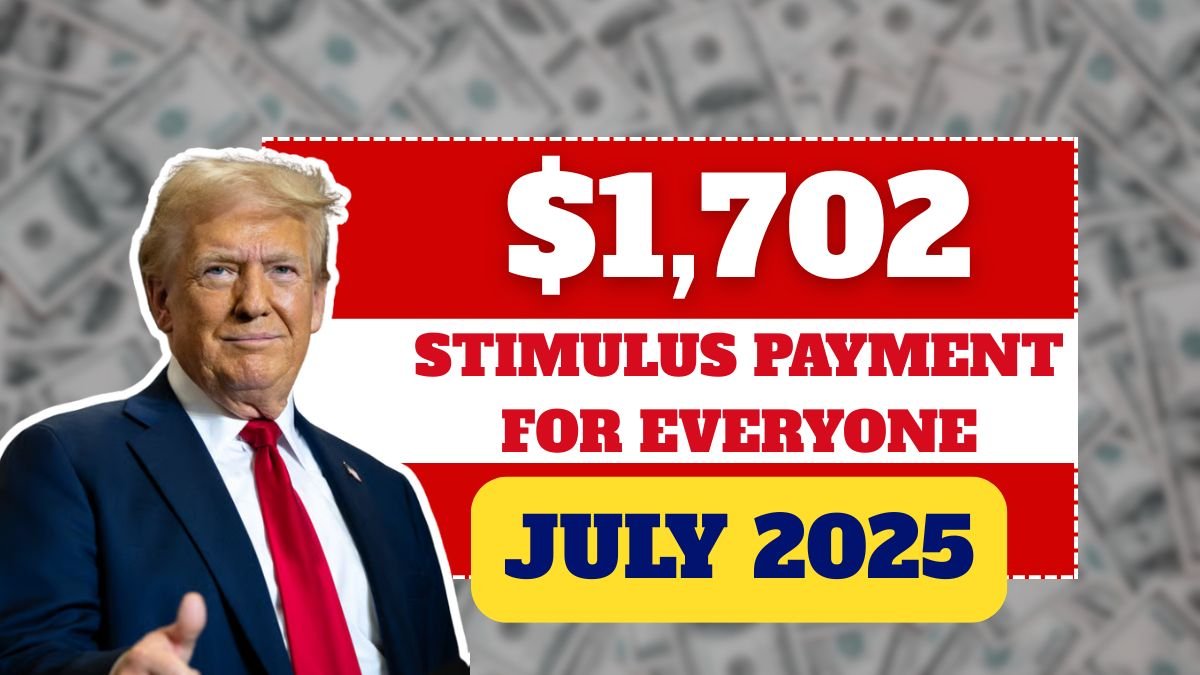 $1,702 Stimulus Payment for Everyone