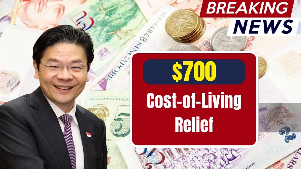 Cost-of-Living Relief: Singapore’s $700 Payouts Set for July 2025