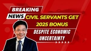 Singapore Civil Servants Get 2025 Bonus Boost Despite Economic Uncertainty