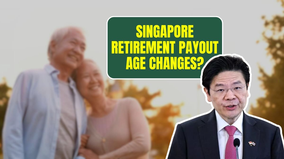 Singapore Retirement Payout Age Changes
