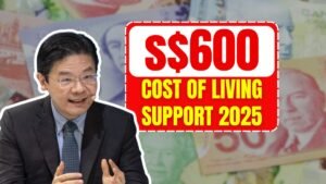 Singapore’s $600 Cost of Living Support 2025: Timely Relief for Households